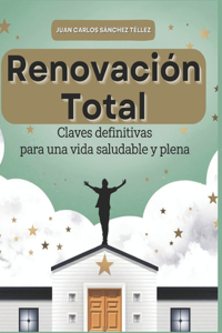 Renovación total
