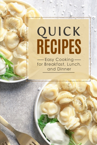 Quick Recipes