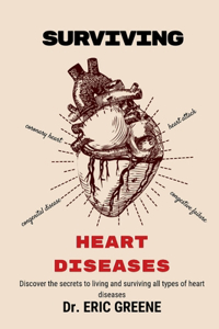 Surviving Heart Diseases