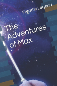 Adventures of Max