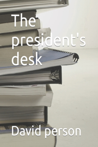 president's desk