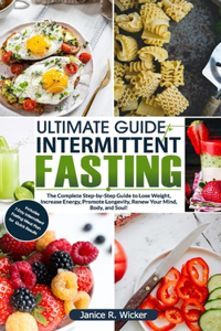 Ultimate Guide To Intermittent Fasting