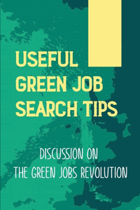 Useful Green Job Search Tips