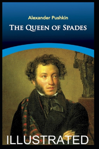 The Queen of Spades illustrated