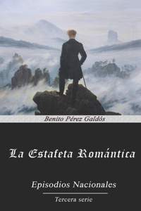 La Estafeta Romántica