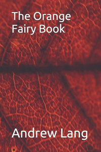 The Orange Fairy Book