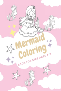 Mermaid Coloring Book for Kids Ages 4-8