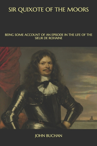 Sir Quixote of the Moors