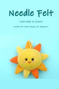 Needle Felt