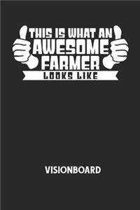 THIS IS WHAT AN AWESOME FARMER LOOKS LIKE - Visionboard