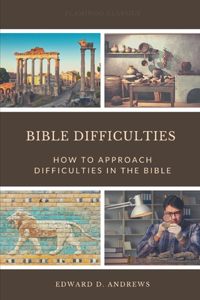 Bible Difficulties