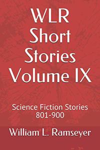 WLR Short Stories Volume IX
