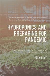 Hydroponics and Preparing For Pandemic