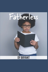 Fatherless