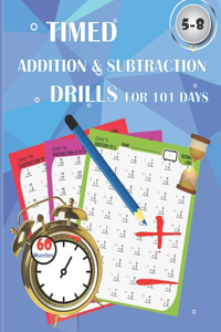 Timed addition & subtraction drills for 101 days