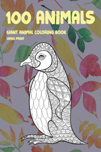 Giant Animal Coloring Book - 100 Animals - Large Print