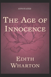 The Age of Innocence (Annotated)