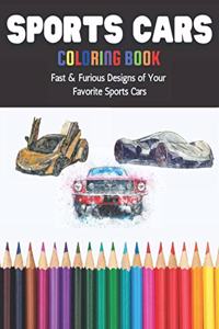 Sports Cars Coloring Book Fast & Furious Designs of Your Favorite Sports Cars