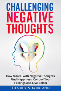 Challenging Negative Thoughts