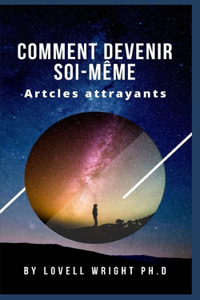 Comment devenir soi-même