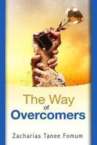 The Way of Overcomers