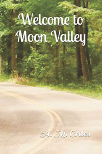 Welcome to Moon Valley