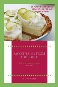 Sweet Tales from the South