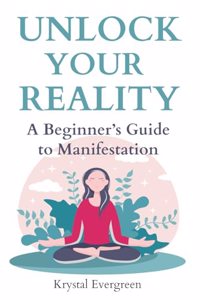 Unlock Your Reality