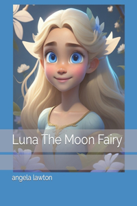 Luna The Moon Fairy