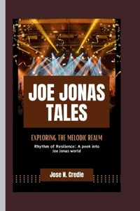 Joe Jonas Tales
