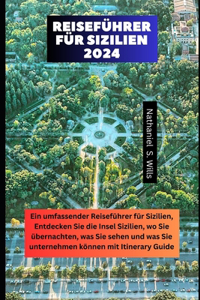 Reiseführer für Sizilien 2024
