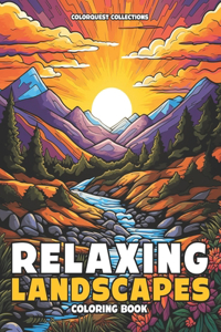 Relaxing Landscapes Coloring Book