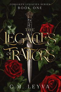 Legacies of Traitors
