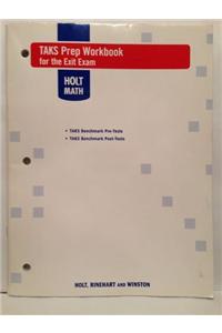Holt Algebra 2: Taks Prep Workbook for the Exit Exam Algebra 2