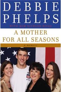 A Mother for All Seasons