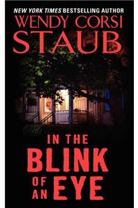 In the Blink of an Eye