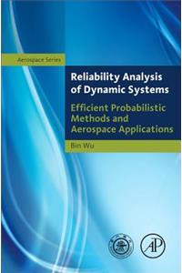 Reliability Analysis of Dynamic Systems