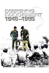 Deepening Involvement 1945-1965