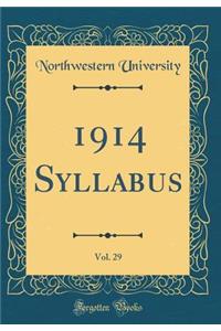 1914 Syllabus, Vol. 29 (Classic Reprint)