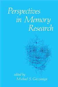 Perspectives in Memory Research