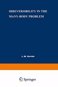 Irreversibility in the Many Body Problem