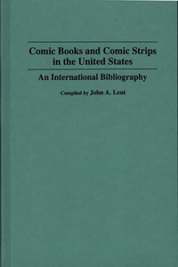 Comic Books and Comic Strips in the United States