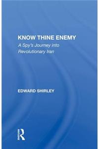 Know Thine Enemy