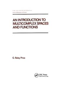 Introduction to Multicomplex Spates and Functions