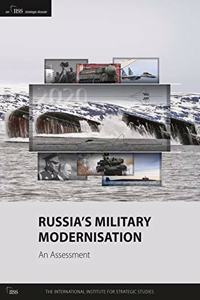 Russia's Military Modernisation: An Assessment