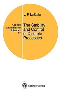 Stability and Control of Discrete Processes