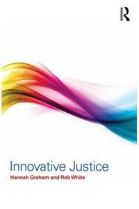 Innovative Justice