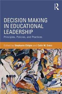 Decision Making in Educational Leadership