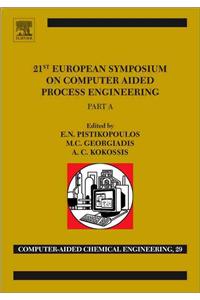 21st European Symposium on Computer Aided Process Engineering