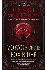 Voyage of the Fox Rider: A Novel of Mithgar